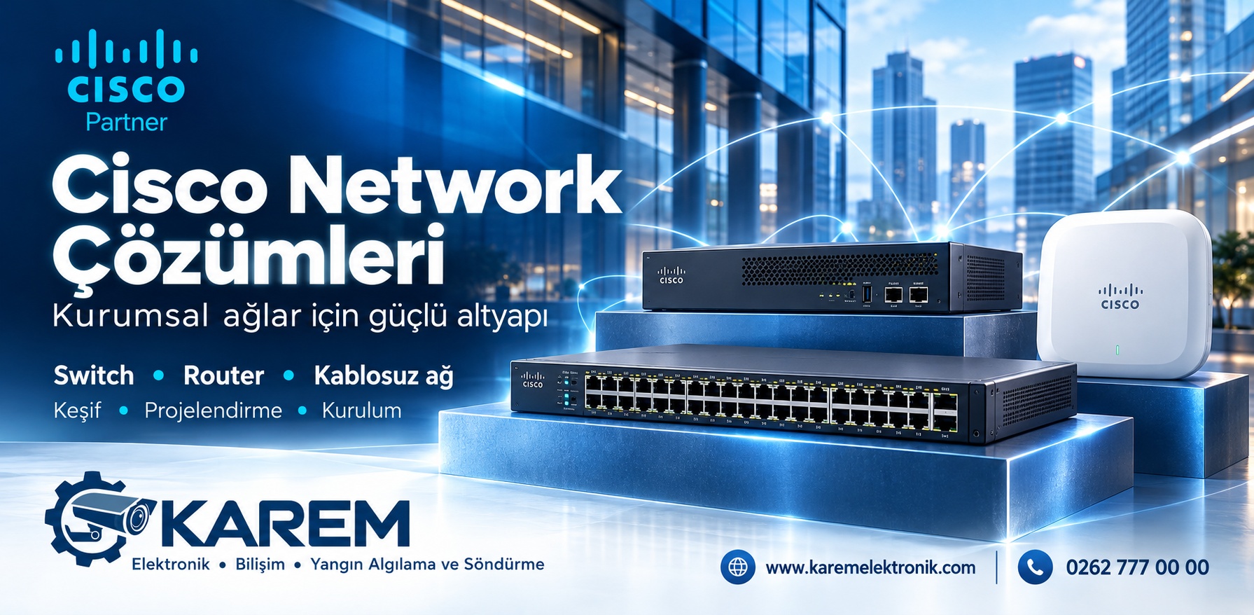 Cisco Network Çözümleri